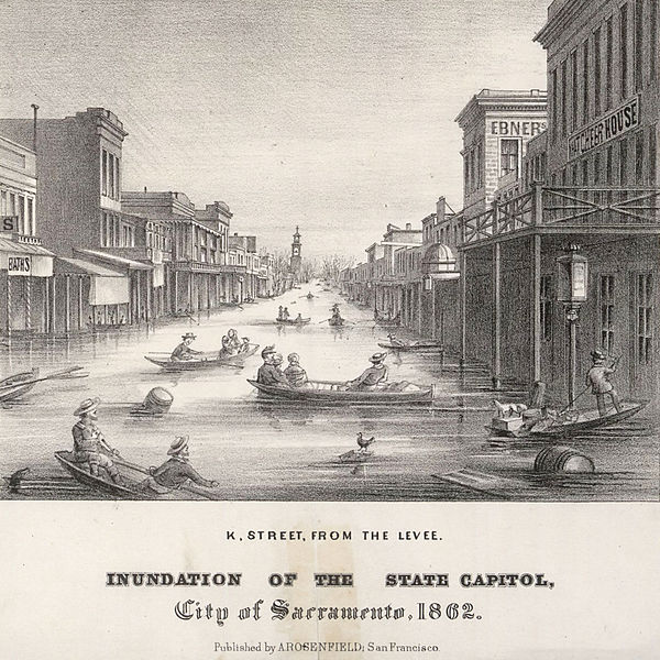 600px-K_Street,_Inundation_of_the_State_Capitol,_City_of_Sacramento,_1862.jpg